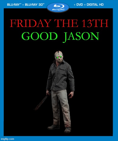 transparent dvd case | FRIDAY THE 13TH GOOD  JASON | image tagged in transparent dvd case | made w/ Imgflip meme maker