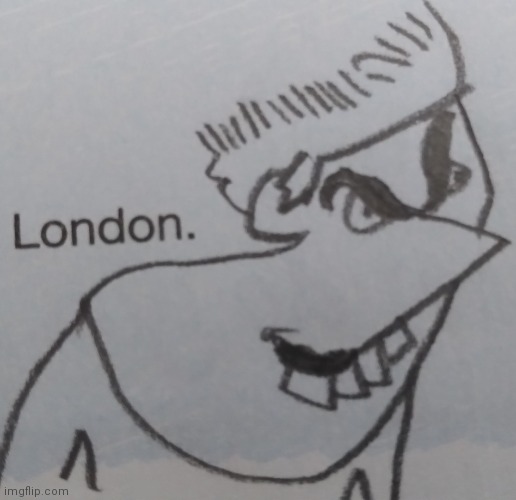 London dude 69 | image tagged in london | made w/ Imgflip meme maker