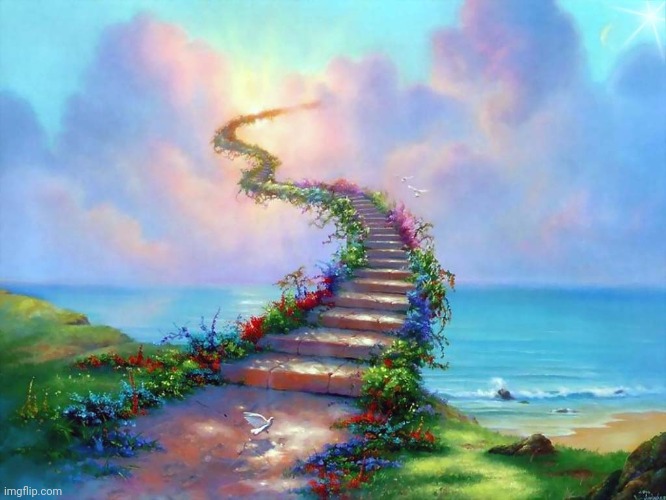Beautiful stairs | image tagged in heaven | made w/ Imgflip meme maker