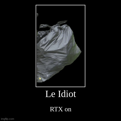 im the trash man | made w/ Imgflip demotivational maker