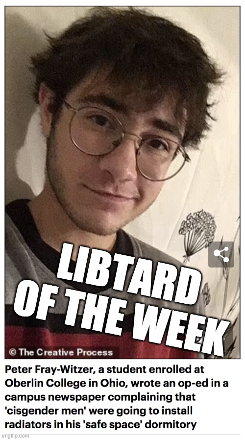 LIBTARD OF THE WEEK | made w/ Imgflip meme maker