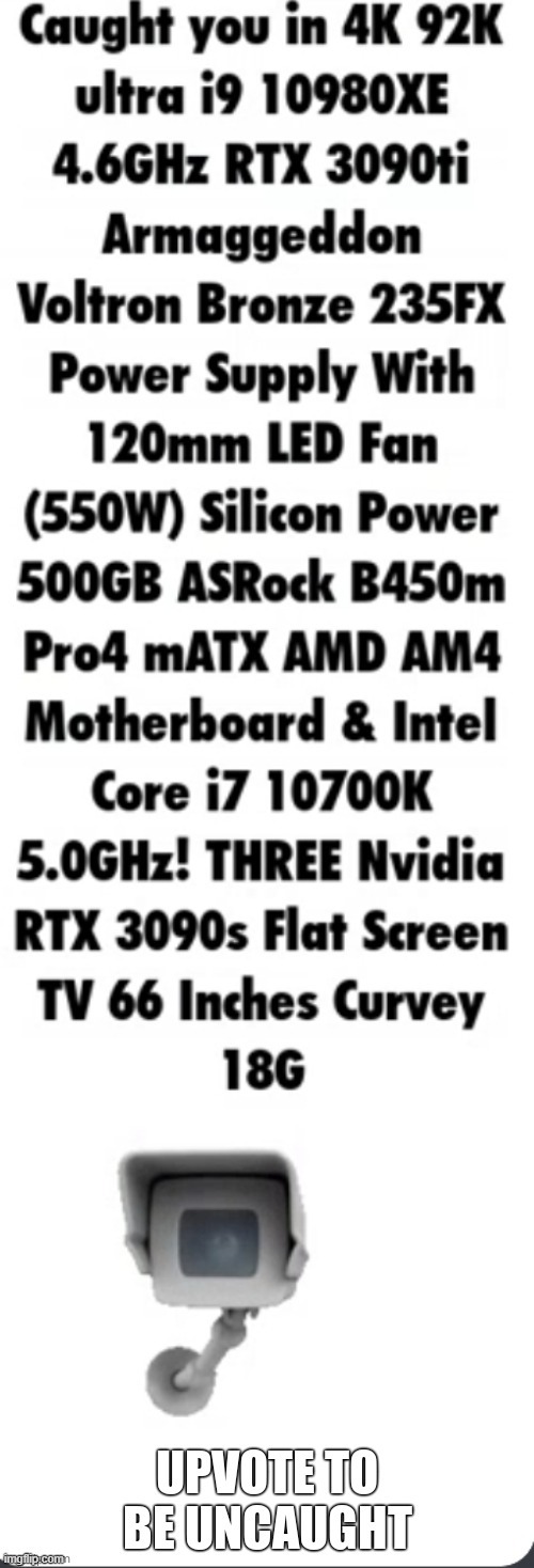 upvote beggars be like: | made w/ Imgflip meme maker