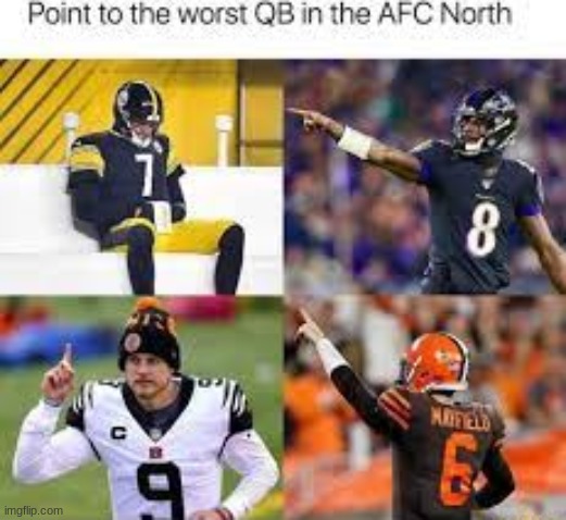 AFC north be like | image tagged in sports | made w/ Imgflip meme maker