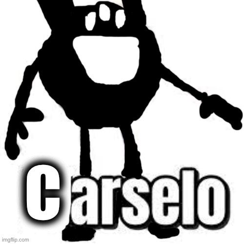 Carselo | image tagged in carselo | made w/ Imgflip meme maker