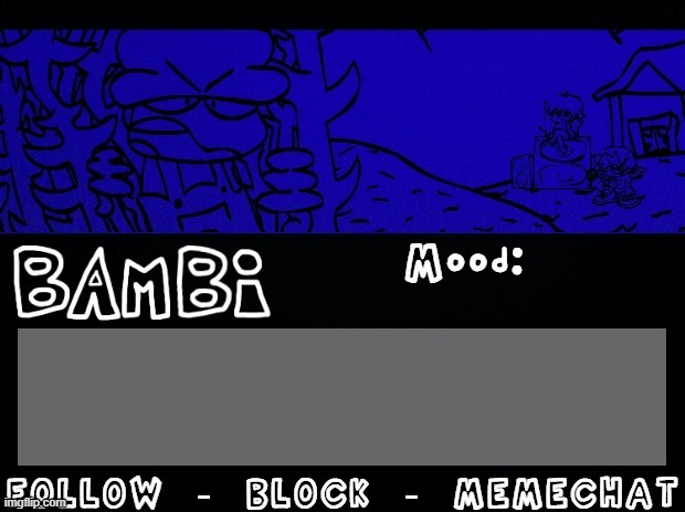 Bambi Temp | image tagged in bambi temp | made w/ Imgflip meme maker