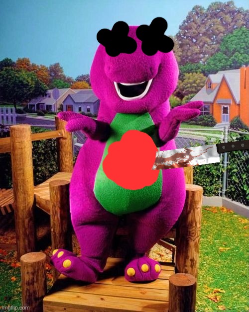 Barney the Dinosaur  | image tagged in barney the dinosaur | made w/ Imgflip meme maker