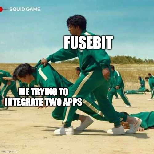 Squid Game | FUSEBIT; ME TRYING TO INTEGRATE TWO APPS | image tagged in squid game | made w/ Imgflip meme maker