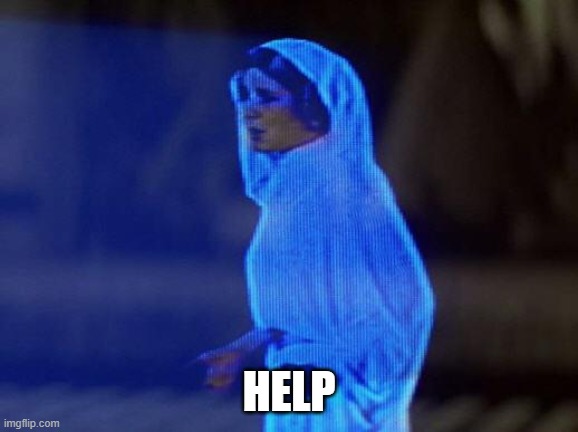 help me obi wan | HELP | image tagged in help me obi wan | made w/ Imgflip meme maker