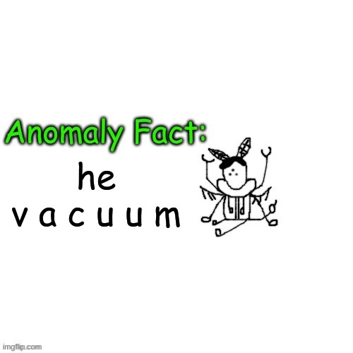 kirbo mode | he
v a c u u m | made w/ Imgflip meme maker