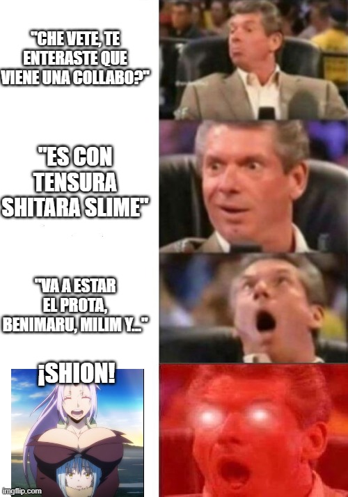 LevierZ meme 001 - Cuando nos baitearon con la Shion, Sadge | "CHE VETE, TE ENTERASTE QUE VIENE UNA COLLABO?"; "ES CON TENSURA SHITARA SLIME"; "VA A ESTAR EL PROTA, BENIMARU, MILIM Y..."; ¡SHION! | image tagged in epic seven | made w/ Imgflip meme maker