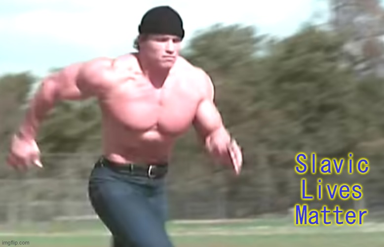 Hercules running | Slavic Lives Matter | image tagged in hercules running,slavic lives matter | made w/ Imgflip meme maker
