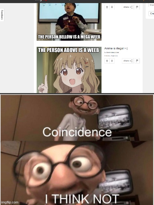 image tagged in coincidence i think not | made w/ Imgflip meme maker
