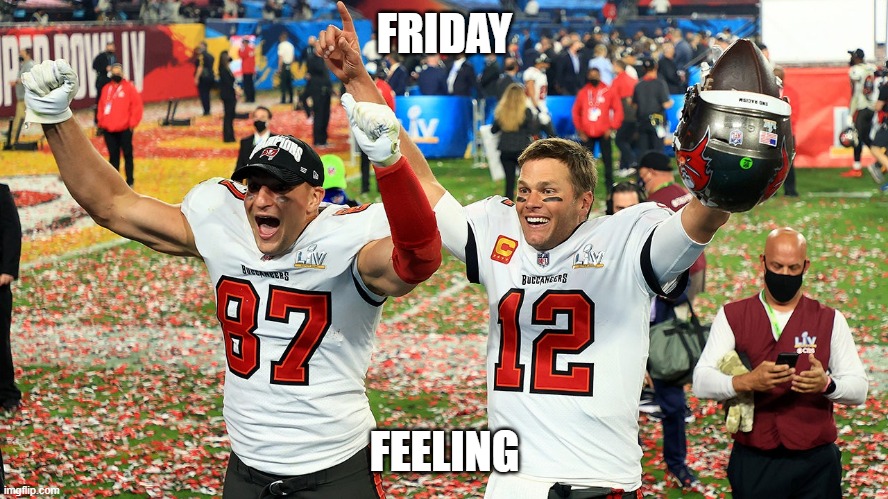 Bucs TGIF |  FRIDAY; FEELING | image tagged in buccaneers,it's friday,tgif | made w/ Imgflip meme maker