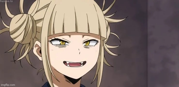 Himiko Toga | image tagged in himiko toga | made w/ Imgflip meme maker