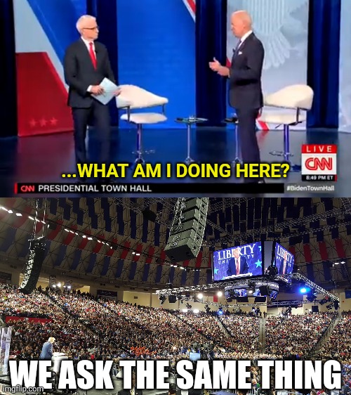 sleepy | ...WHAT AM I DOING HERE? WE ASK THE SAME THING | image tagged in trump rally | made w/ Imgflip meme maker