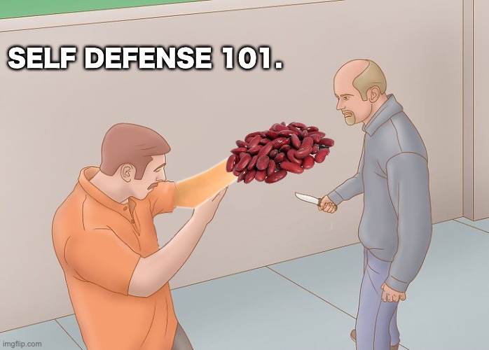 SELF DEFENSE 101. | image tagged in self defense | made w/ Imgflip meme maker