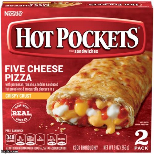hot pockets | image tagged in hot pockets | made w/ Imgflip meme maker