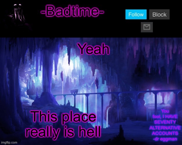 Sheeeeeeesh | Yeah; This place really is hell | image tagged in sheeeeeeesh | made w/ Imgflip meme maker