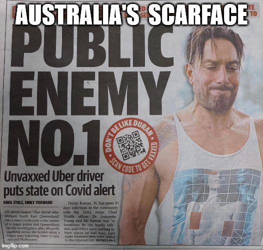 Australia's Scarface | AUSTRALIA'S  SCARFACE | image tagged in public enemy number 1 in australia | made w/ Imgflip meme maker