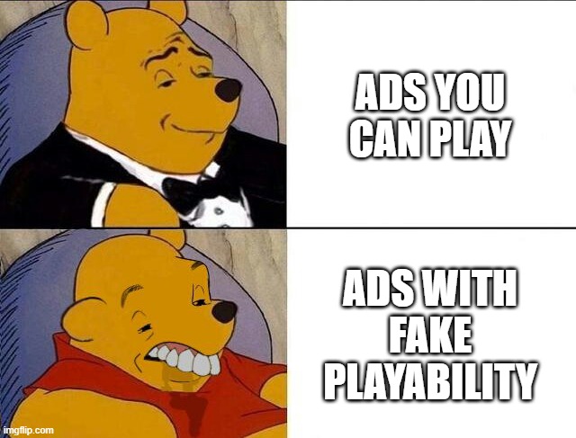 Tuxedo Winnie the Pooh grossed reverse | ADS YOU CAN PLAY ADS WITH FAKE PLAYABILITY | image tagged in tuxedo winnie the pooh grossed reverse | made w/ Imgflip meme maker