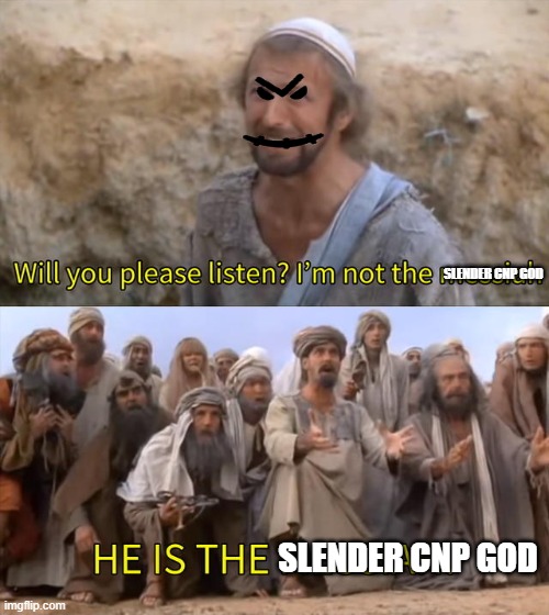 slenders in a nutshell - Imgflip