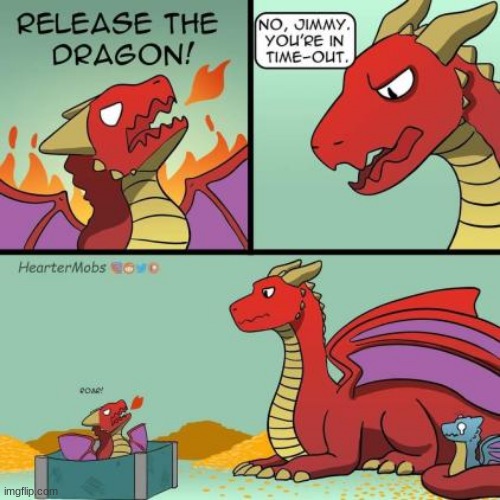 Release the Dragon! | made w/ Imgflip meme maker