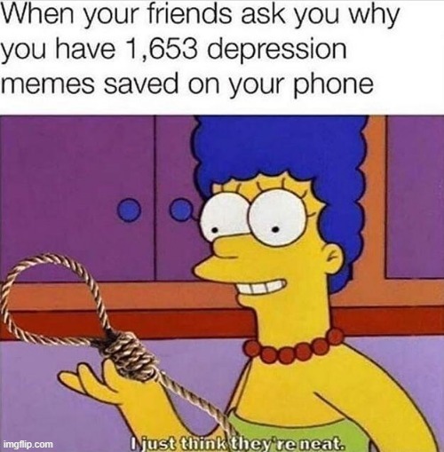 True | image tagged in memes,funny,dark | made w/ Imgflip meme maker