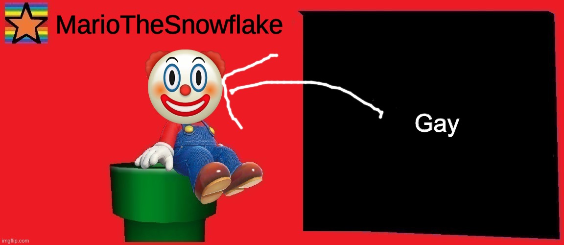 Idk how the drama started but I'm joining in! | Gay | image tagged in mariothesnowflake announcement template v1 | made w/ Imgflip meme maker