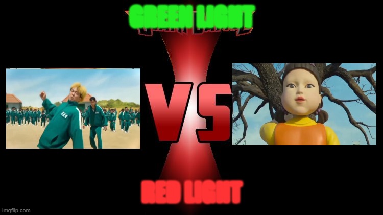 324 vs Doll | GREEN LIGHT; RED LIGHT | image tagged in death battle | made w/ Imgflip meme maker