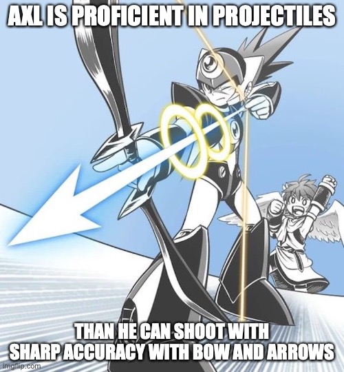 Axl With Palutena Bow | AXL IS PROFICIENT IN PROJECTILES; THAN HE CAN SHOOT WITH SHARP ACCURACY WITH BOW AND ARROWS | image tagged in megaman,megaman x,kid icarus,memes | made w/ Imgflip meme maker