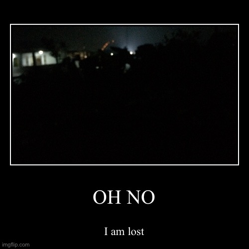 made w/ Imgflip demotivational maker