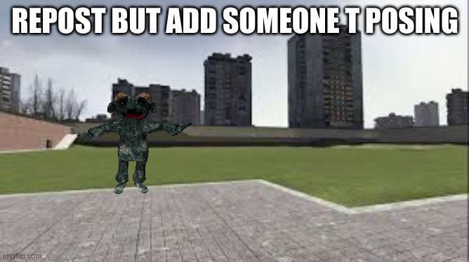 gm_construct | REPOST BUT ADD SOMEONE T POSING | image tagged in gm_construct | made w/ Imgflip meme maker