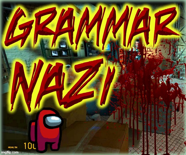 Trash Neo Nazi Garbage | image tagged in grammar nazi,nazi,trash,garbage,weak | made w/ Imgflip meme maker
