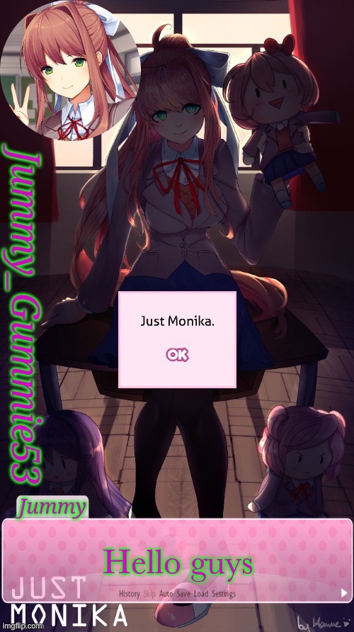 How is y’all | Hello guys | image tagged in jummy's monika temp ig | made w/ Imgflip meme maker