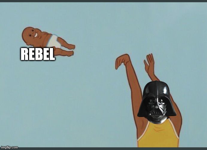 baby yeet | REBEL | image tagged in baby yeet | made w/ Imgflip meme maker