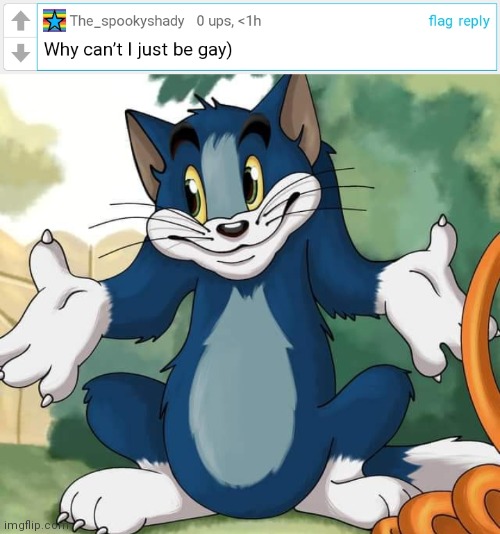 image tagged in tom and jerry - tom who knows hd | made w/ Imgflip meme maker