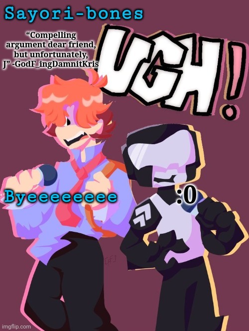 I love this so much asjjffrropwpwoshdnfdkospa-- | :0; Byeeeeeeee | image tagged in i love this so much asjjffrropwpwoshdnfdkospa-- | made w/ Imgflip meme maker