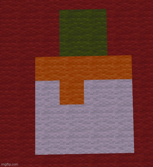 Something I made in Minecraft | made w/ Imgflip meme maker