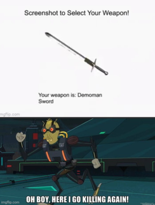 image tagged in oh boy here i go killing again | made w/ Imgflip meme maker