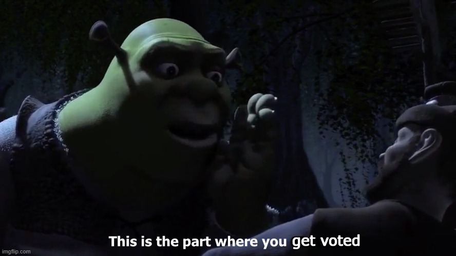 This is the part where you run away | get voted | image tagged in this is the part where you run away | made w/ Imgflip meme maker