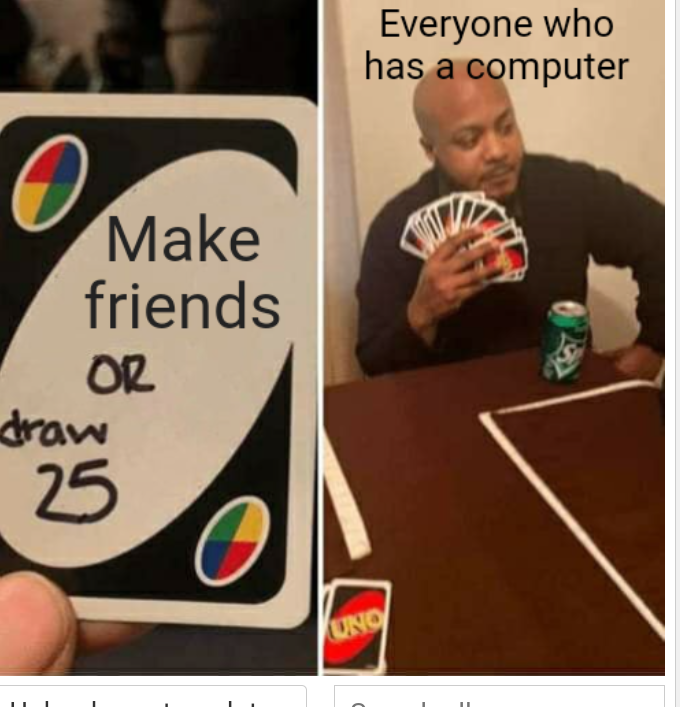 Make friend Blank Meme Template