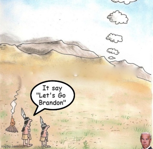 Let's Go Brandon | image tagged in let's go brandon,biden | made w/ Imgflip meme maker