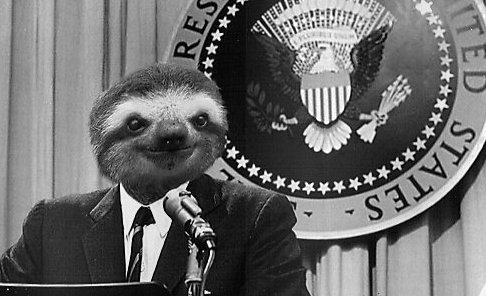 High Quality Sloth President Blank Meme Template