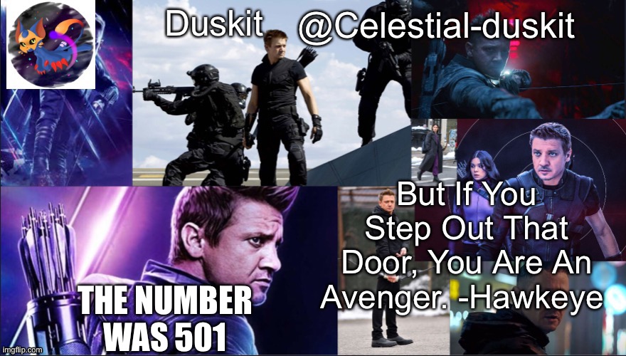Duskit’s hawkeye temp | THE NUMBER WAS 501 | image tagged in duskit s hawkeye temp | made w/ Imgflip meme maker