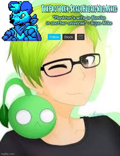 TheProtogen-ScrubWhoAsked Bijuu Mike Template Pt.2 | image tagged in theprotogen-scrubwhoasked bijuu mike template pt 2 | made w/ Imgflip meme maker