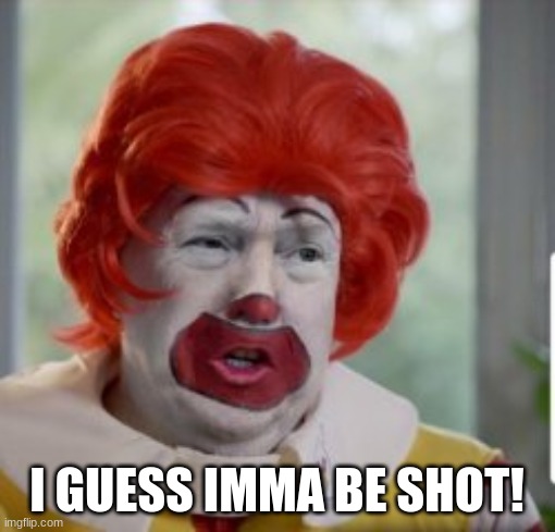 I GUESS IMMA BE SHOT! | made w/ Imgflip meme maker