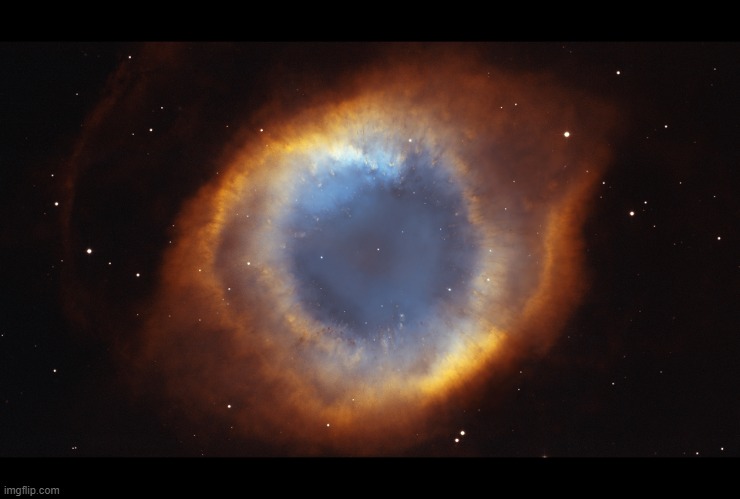 The Helix Nebula's Iridescent Glory (by NASA, et. al.)  Looks like an eye, but it's actually a cylinder! (Details in comments.) | Helix Nebula | image tagged in telescope,outer space,space,beautiful,awesome | made w/ Imgflip meme maker