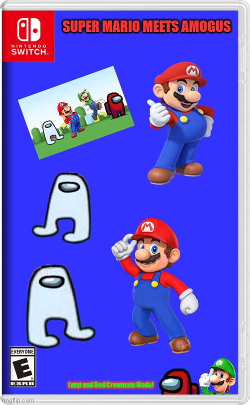 Nintendo Switch | SUPER MARIO MEETS AMOGUS; Luigi and Red Crewmate Mode! | image tagged in nintendo switch | made w/ Imgflip meme maker