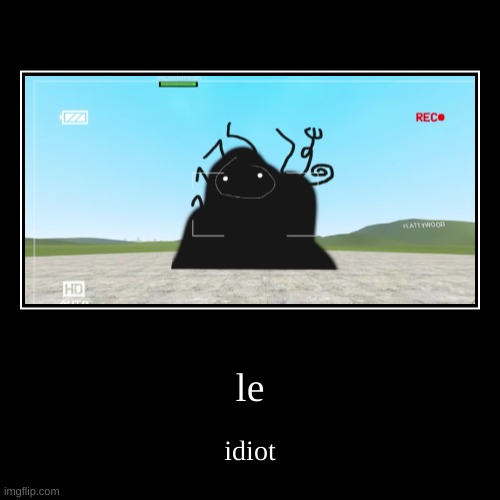 made w/ Imgflip demotivational maker