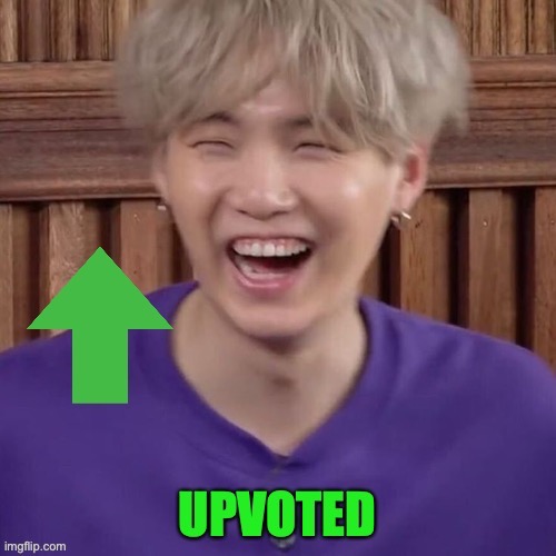 upvoted suga | image tagged in upvoted suga | made w/ Imgflip meme maker